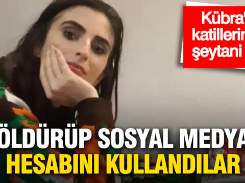 Kübra Yapıcı'nın Cinayetinde Korkunç Plan: Sosyal Medya Hesabıyla Yaşıyor İzlenimi Yaratıldı
